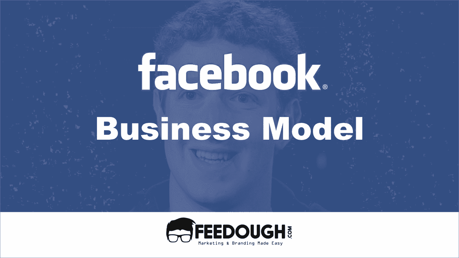 Exactimo - What is Facebook's Business Model & Why Is it Being Regulated?