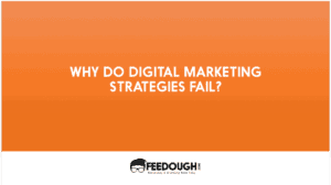 why digital marketing strategies fail