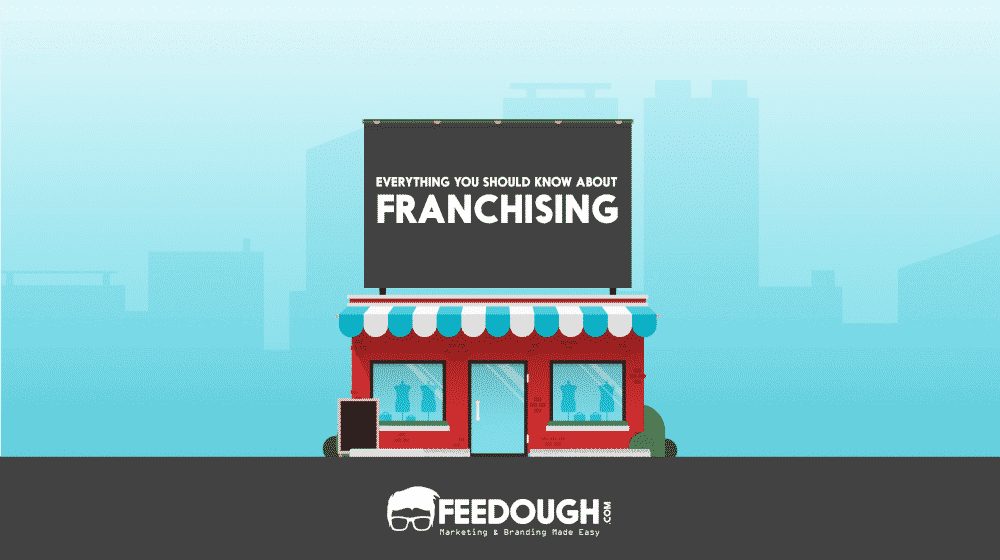 what-is-franchising-franchise-business-model-feedough