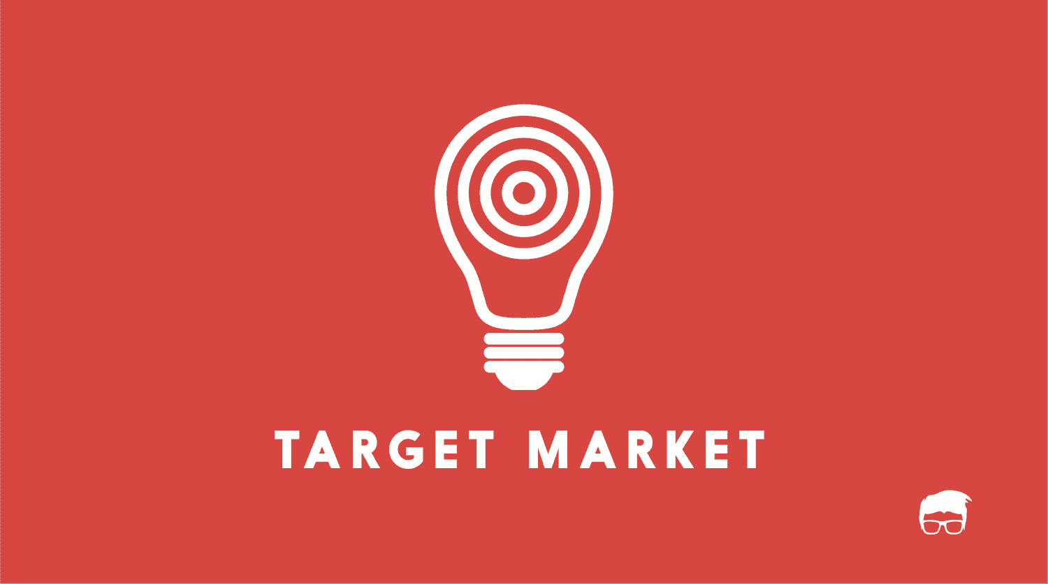 Target Market: Definition, Purpose, Examples, Market Segments