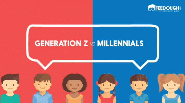 Generation Z Vs Millennials: The Big 5 Differences | Feedough