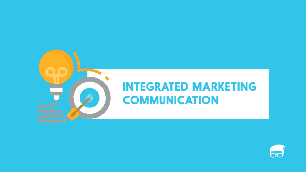 Integrated Marketing Communication - Meaning, Tools, & Examples | Feedough