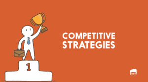 Competitive Strategies – Addressing Competition & Driving Growth | Feedough