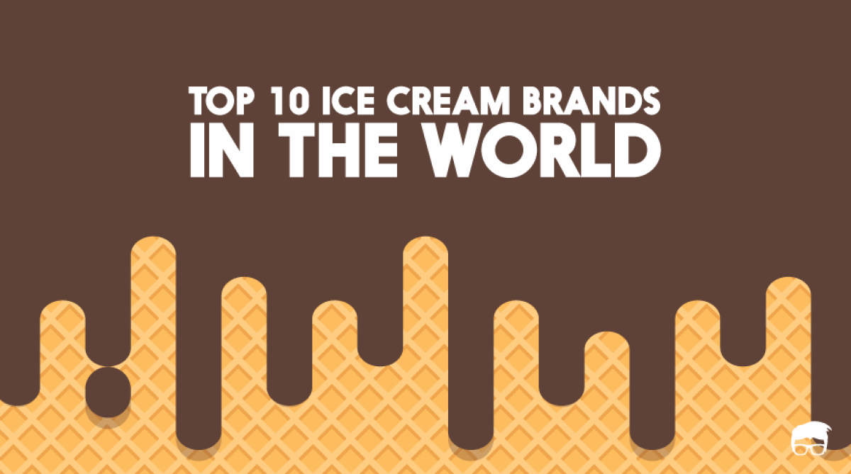 Top 10 Ice Cream Brands in the World Feedough