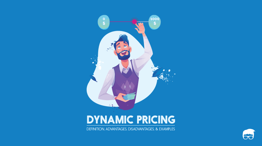 dynamic pricing advantages and disadvantages