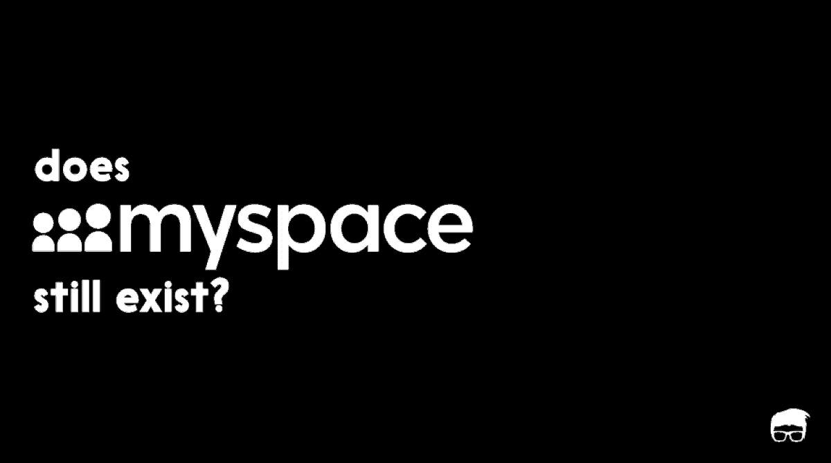 Does Myspace Still Exist? Why Did Myspace Fail? Feedough