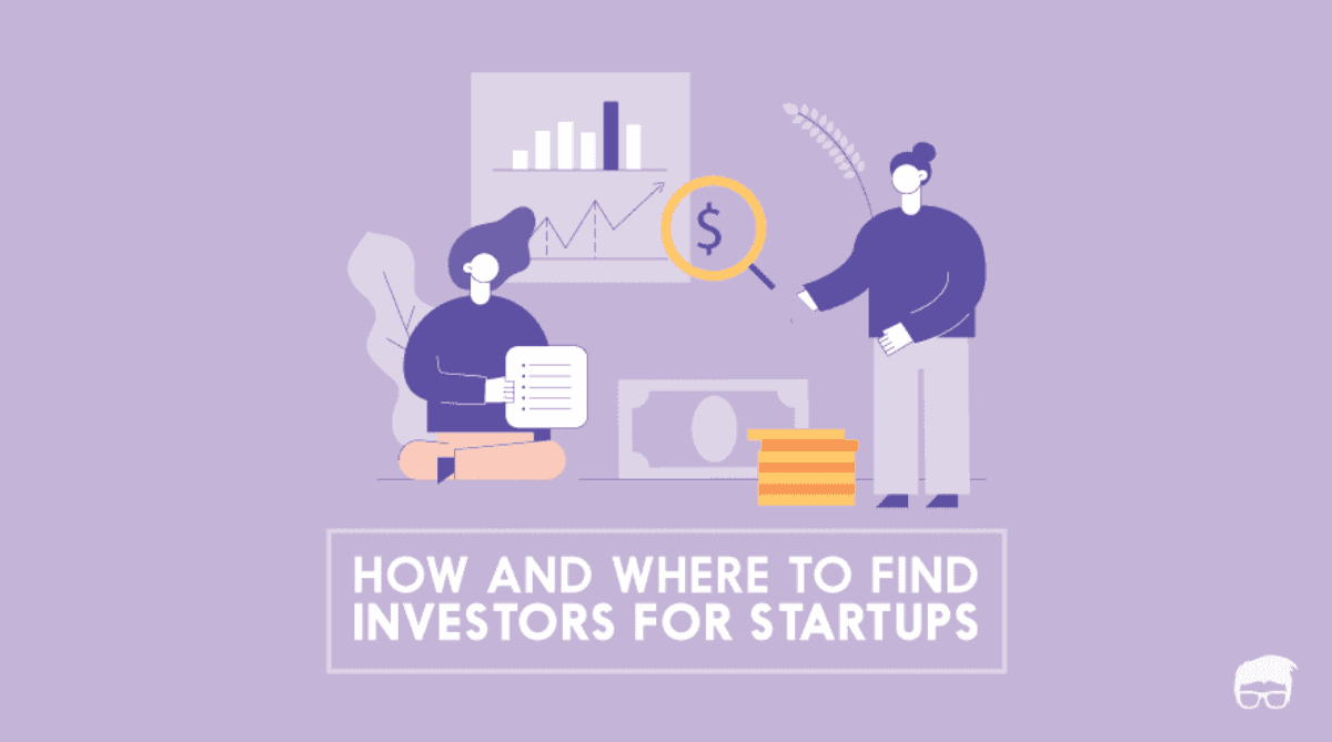 How To Find Investors For Your Startup? | Feedough