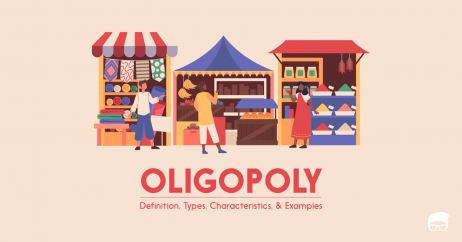 Oligopoly: Definition, Types, Characteristics, & Examples | Feedough