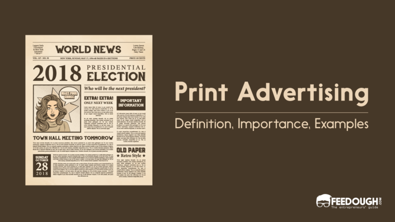 What Is Print Advertising Importance Elements Types Examples 