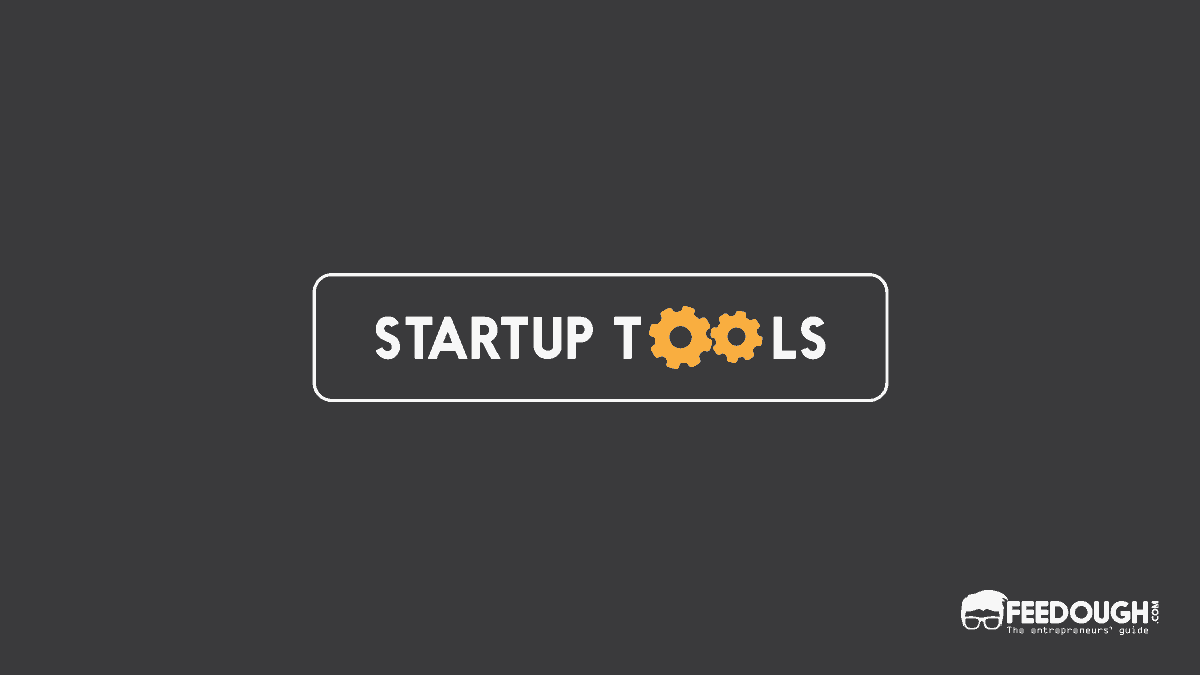 startup tools