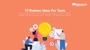 19 Business Ideas For Teens