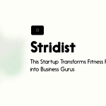 This Startup Transforms Fitness Pros into Business Gurus - Stridist