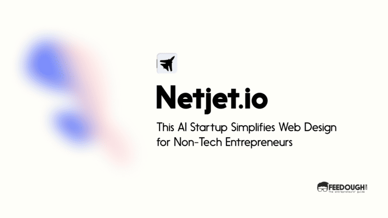 This AI Startup Simplifies Web Design for Non-Tech Entrepreneurs - Netjet.io