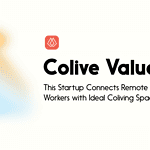 This Startup Connects Remote Workers with Ideal Coliving Spaces - colive values