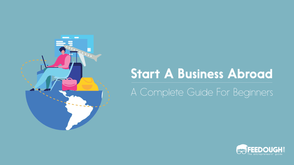 Start A Business Abroad