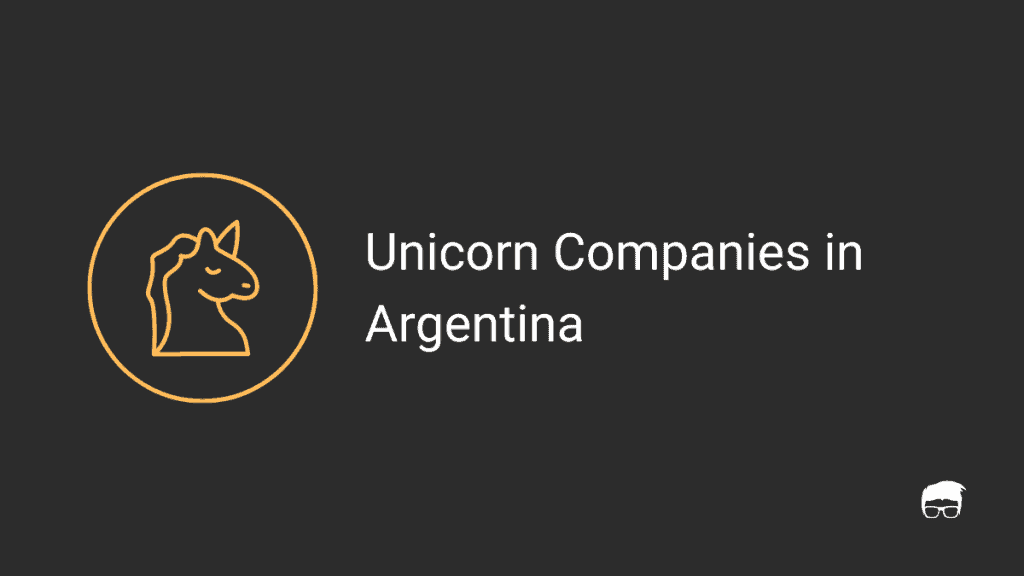 Unicorn Companies in Argentina