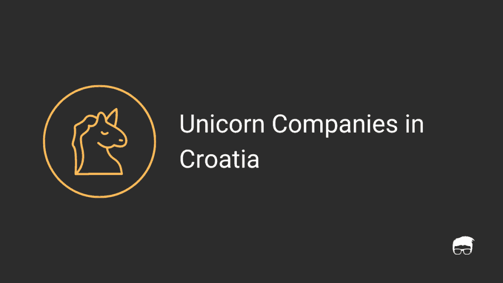 Unicorn Companies in Croatia