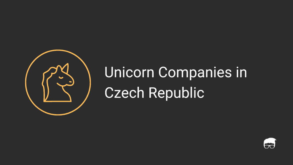 Unicorn Companies in Czech Republic