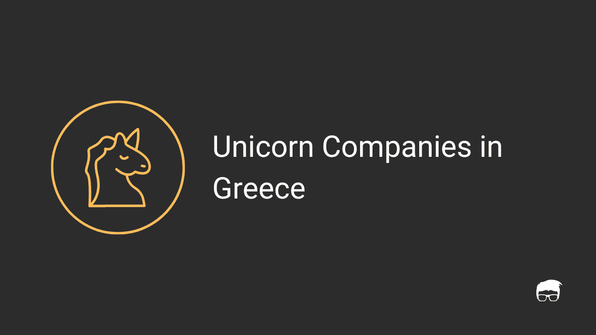 Unicorn Companies in Greece