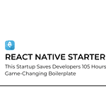 React Native Starter AI Startup Review