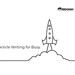 This Startup Automates Article Writing for Busy Bloggers in Seconds - BeyondX Startup Review