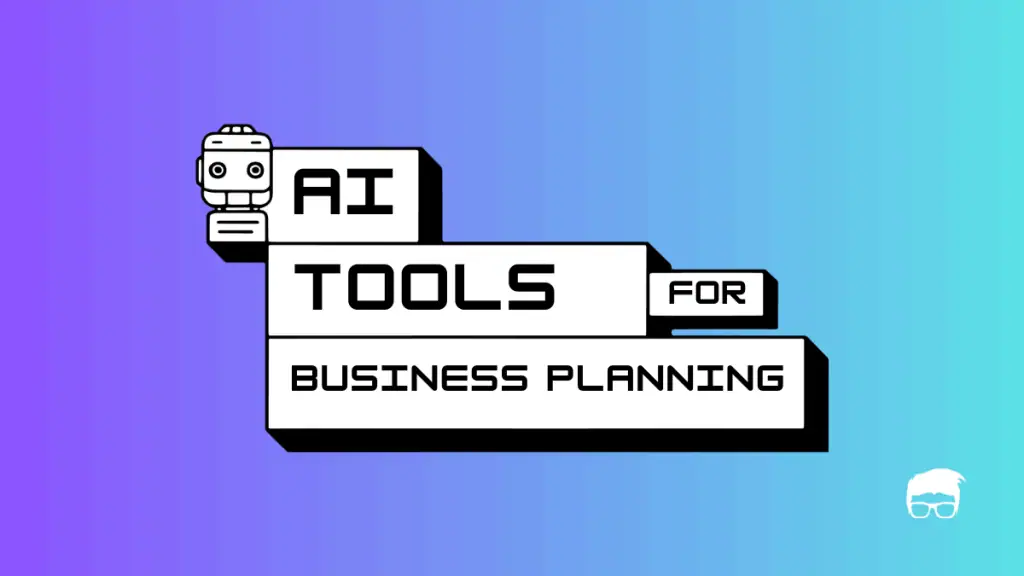 AI Tools for Business Planning