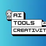 AI Tools for Creativity