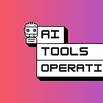 AI Tools for Operations and Management