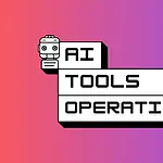 AI Tools for Operations and Management