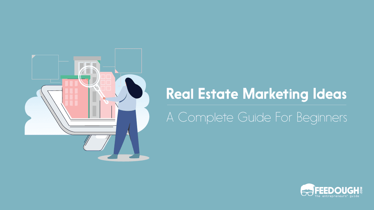 real estate marketing ideas