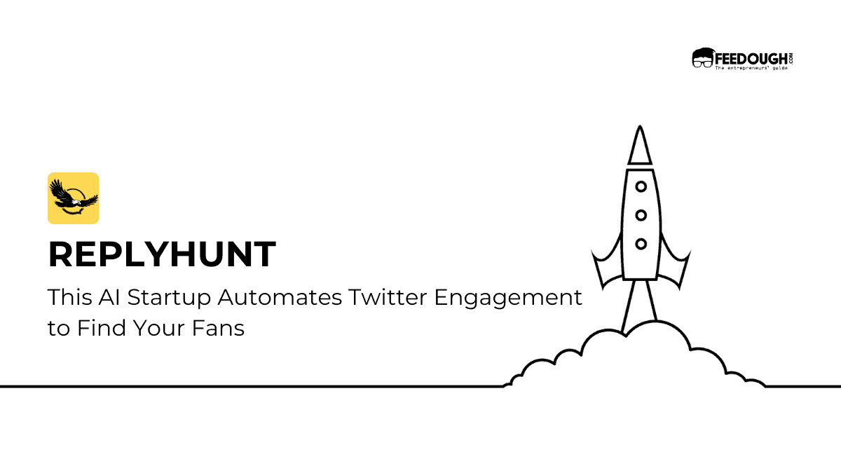 ReplyHunt Startup Review