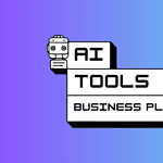 AI Tools for Business Planning AI Tools for Business Planning