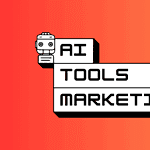 AI Tools for Marketing and Sales AI Tools for Marketing and Sales