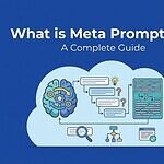 What is Meta Prompting? A Complete Guide what is meta prompting
